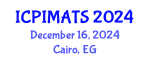 International Conference on Pediatrics, Internal Medicine and Advanced Treatment Strategies (ICPIMATS) December 16, 2024 - Cairo, Egypt