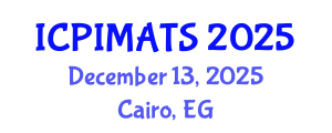 International Conference on Pediatrics, Internal Medicine and Advanced Treatment Strategies (ICPIMATS) December 13, 2025 - Cairo, Egypt