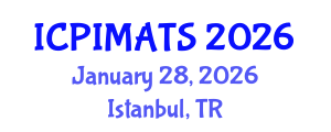 International Conference on Pediatrics, Internal Medicine and Advanced Treatment Strategies (ICPIMATS) January 28, 2026 - Istanbul, Turkey