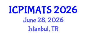 International Conference on Pediatrics, Internal Medicine and Advanced Treatment Strategies (ICPIMATS) June 28, 2026 - Istanbul, Turkey