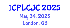International Conference on Penal Law, Criminal Justice and Criminology (ICPLCJC) May 24, 2025 - London, United Kingdom