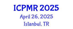 International Conference on Petroleum and Mineral Resources (ICPMR) April 26, 2025 - Istanbul, Turkey