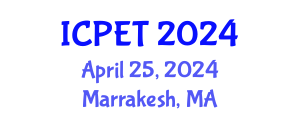 International Conference on Petroleum Engineering and Technology (ICPET) April 25, 2024 - Marrakesh, Morocco