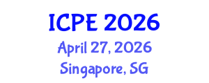 International Conference on Petroleum Engineering (ICPE) April 27, 2026 - Singapore, Singapore International Conference on Petroleum Engineering (ICPE) April 27, 2026 - Singapore, Singapore