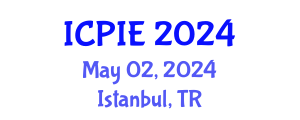 International Conference on Petroleum Industry and Energy (ICPIE) May 02, 2024 - Istanbul, Turkey