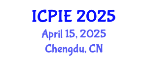 International Conference on Petroleum Industry and Energy (ICPIE) April 15, 2025 - Chengdu, China