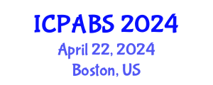 International Conference on Pharmaceutical and Biomedical Sciences (ICPABS) April 22, 2024 - Boston, United States