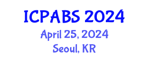 International Conference on Pharmaceutical and Biomedical Sciences (ICPABS) April 25, 2024 - Seoul, Republic of Korea