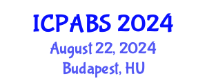 International Conference on Pharmaceutical and Biomedical Sciences (ICPABS) August 22, 2024 - Budapest, Hungary