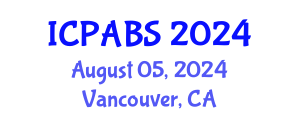International Conference on Pharmaceutical and Biomedical Sciences (ICPABS) August 05, 2024 - Vancouver, Canada