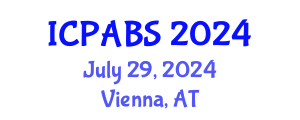 International Conference on Pharmaceutical and Biomedical Sciences (ICPABS) July 29, 2024 - Vienna, Austria