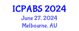 International Conference on Pharmaceutical and Biomedical Sciences (ICPABS) June 27, 2024 - Melbourne, Australia
