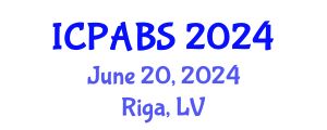 International Conference on Pharmaceutical and Biomedical Sciences (ICPABS) June 20, 2024 - Riga, Latvia