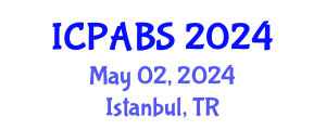 International Conference on Pharmaceutical and Biomedical Sciences (ICPABS) May 02, 2024 - Istanbul, Turkey