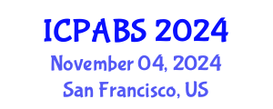 International Conference on Pharmaceutical and Biomedical Sciences (ICPABS) November 04, 2024 - San Francisco, United States
