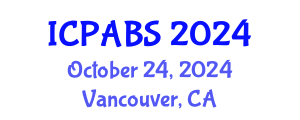 International Conference on Pharmaceutical and Biomedical Sciences (ICPABS) October 24, 2024 - Vancouver, Canada