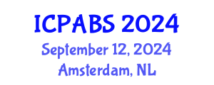 International Conference on Pharmaceutical and Biomedical Sciences (ICPABS) September 12, 2024 - Amsterdam, Netherlands