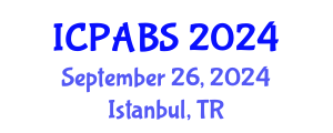 International Conference on Pharmaceutical and Biomedical Sciences (ICPABS) September 26, 2024 - Istanbul, Turkey