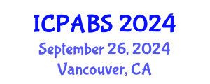 International Conference on Pharmaceutical and Biomedical Sciences (ICPABS) September 26, 2024 - Vancouver, Canada