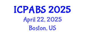 International Conference on Pharmaceutical and Biomedical Sciences (ICPABS) April 22, 2025 - Boston, United States