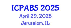 International Conference on Pharmaceutical and Biomedical Sciences (ICPABS) April 29, 2025 - Jerusalem, Israel
