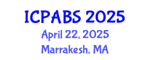 International Conference on Pharmaceutical and Biomedical Sciences (ICPABS) April 22, 2025 - Marrakesh, Morocco