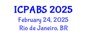 International Conference on Pharmaceutical and Biomedical Sciences (ICPABS) February 24, 2025 - Rio de Janeiro, Brazil