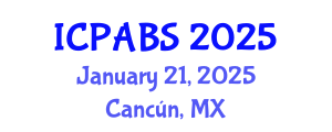 International Conference on Pharmaceutical and Biomedical Sciences (ICPABS) January 21, 2025 - Cancún, Mexico