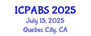 International Conference on Pharmaceutical and Biomedical Sciences (ICPABS) July 15, 2025 - Quebec City, Canada