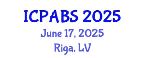 International Conference on Pharmaceutical and Biomedical Sciences (ICPABS) June 17, 2025 - Riga, Latvia