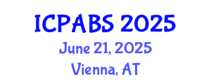 International Conference on Pharmaceutical and Biomedical Sciences (ICPABS) June 21, 2025 - Vienna, Austria