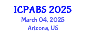 International Conference on Pharmaceutical and Biomedical Sciences (ICPABS) March 04, 2025 - Arizona, United States