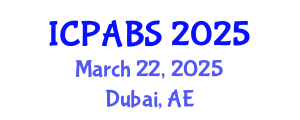 International Conference on Pharmaceutical and Biomedical Sciences (ICPABS) March 22, 2025 - Dubai, United Arab Emirates
