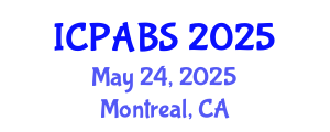 International Conference on Pharmaceutical and Biomedical Sciences (ICPABS) May 24, 2025 - Montreal, Canada