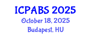 International Conference on Pharmaceutical and Biomedical Sciences (ICPABS) October 18, 2025 - Budapest, Hungary