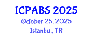 International Conference on Pharmaceutical and Biomedical Sciences (ICPABS) October 25, 2025 - Istanbul, Turkey