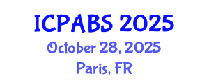 International Conference on Pharmaceutical and Biomedical Sciences (ICPABS) October 28, 2025 - Paris, France