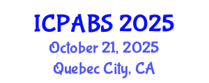 International Conference on Pharmaceutical and Biomedical Sciences (ICPABS) October 21, 2025 - Quebec City, Canada