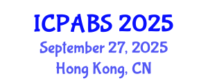 International Conference on Pharmaceutical and Biomedical Sciences (ICPABS) September 27, 2025 - Hong Kong, China