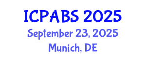 International Conference on Pharmaceutical and Biomedical Sciences (ICPABS) September 23, 2025 - Munich, Germany
