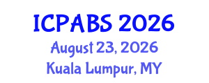 International Conference on Pharmaceutical and Biomedical Sciences (ICPABS) August 23, 2026 - Kuala Lumpur, Malaysia International Conference on Pharmaceutical and Biomedical Sciences (ICPABS) August 23, 2026 - Kuala Lumpur, Malaysia