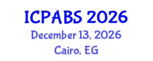 International Conference on Pharmaceutical and Biomedical Sciences (ICPABS) December 13, 2026 - Cairo, Egypt International Conference on Pharmaceutical and Biomedical Sciences (ICPABS) December 13, 2026 - Cairo, Egypt