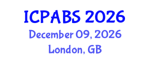 International Conference on Pharmaceutical and Biomedical Sciences (ICPABS) December 09, 2026 - London, United Kingdom International Conference on Pharmaceutical and Biomedical Sciences (ICPABS) December 09, 2026 - London, United Kingdom