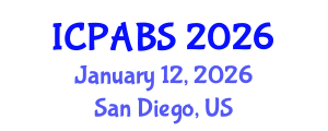 International Conference on Pharmaceutical and Biomedical Sciences (ICPABS) January 12, 2026 - San Diego, United States International Conference on Pharmaceutical and Biomedical Sciences (ICPABS) January 12, 2026 - San Diego, United States