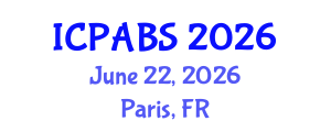 International Conference on Pharmaceutical and Biomedical Sciences (ICPABS) June 22, 2026 - Paris, France International Conference on Pharmaceutical and Biomedical Sciences (ICPABS) June 22, 2026 - Paris, France
