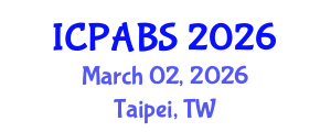 International Conference on Pharmaceutical and Biomedical Sciences (ICPABS) March 02, 2026 - Taipei, Taiwan International Conference on Pharmaceutical and Biomedical Sciences (ICPABS) March 02, 2026 - Taipei, Taiwan
