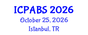 International Conference on Pharmaceutical and Biomedical Sciences (ICPABS) October 25, 2026 - Istanbul, Turkey International Conference on Pharmaceutical and Biomedical Sciences (ICPABS) October 25, 2026 - Istanbul, Turkey