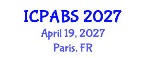 International Conference on Pharmaceutical and Biomedical Sciences (ICPABS) April 19, 2027 - Paris, France International Conference on Pharmaceutical and Biomedical Sciences (ICPABS) April 19, 2027 - Paris, France