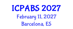 International Conference on Pharmaceutical and Biomedical Sciences (ICPABS) February 11, 2027 - Barcelona, Spain International Conference on Pharmaceutical and Biomedical Sciences (ICPABS) February 11, 2027 - Barcelona, Spain