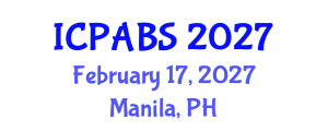 International Conference on Pharmaceutical and Biomedical Sciences (ICPABS) February 17, 2027 - Manila, Philippines International Conference on Pharmaceutical and Biomedical Sciences (ICPABS) February 17, 2027 - Manila, Philippines